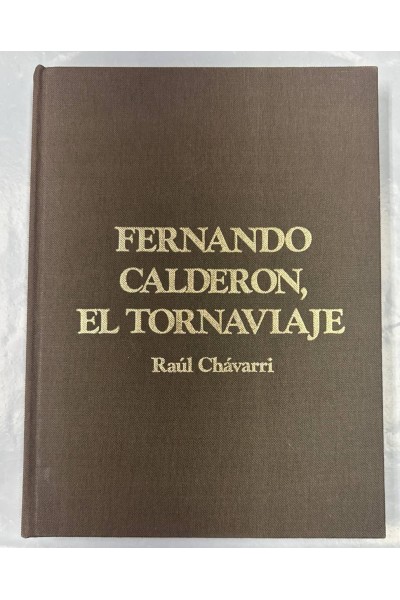 FERNANDO CALDERÓN, EL TORNAVIAJE.